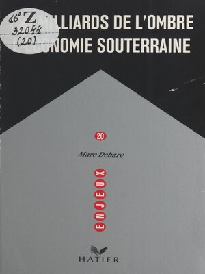 cover image of Les milliards de l'ombre